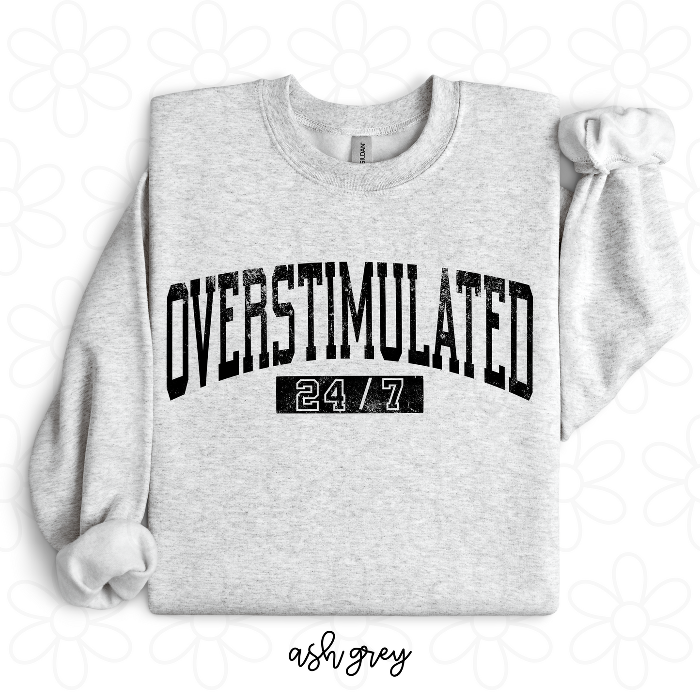 Grunge Overstimulated 24/7 Tee