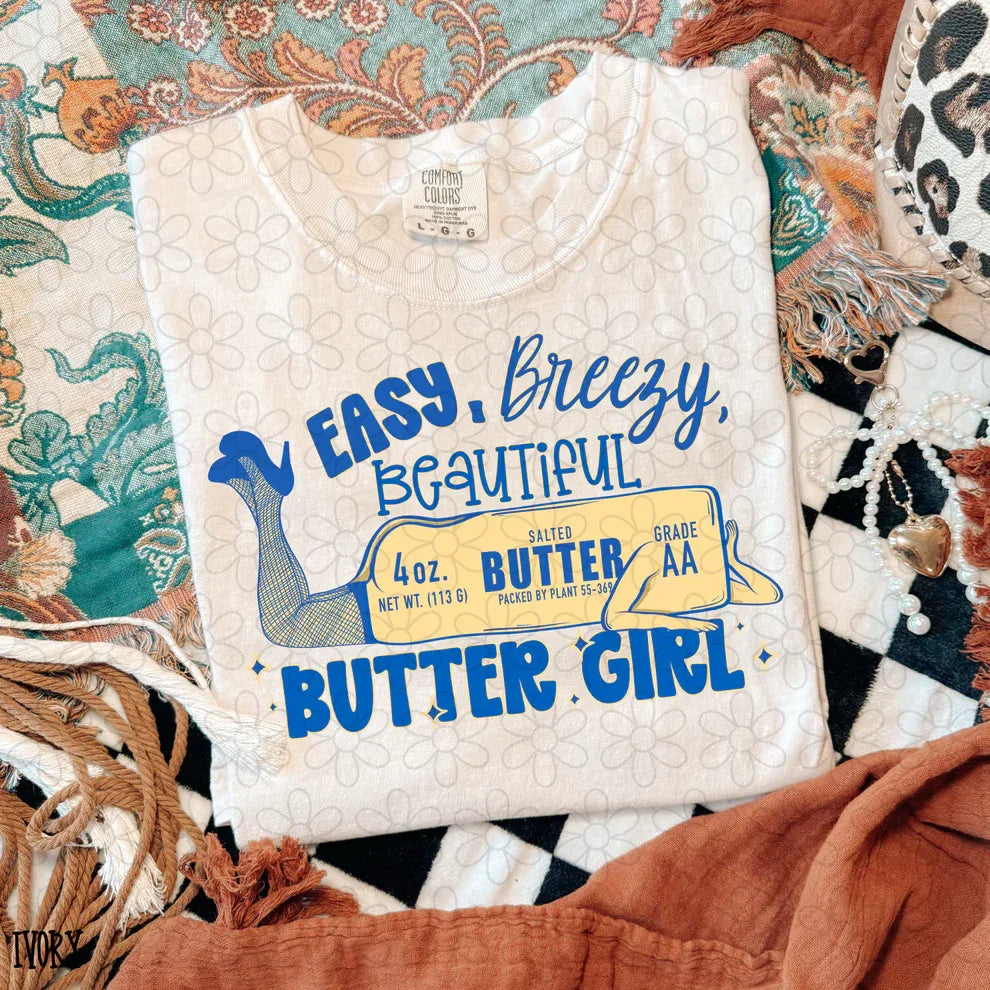 Easy, Breezy, Beautiful Butter Girl Tee - The Hippie Nest Boutique