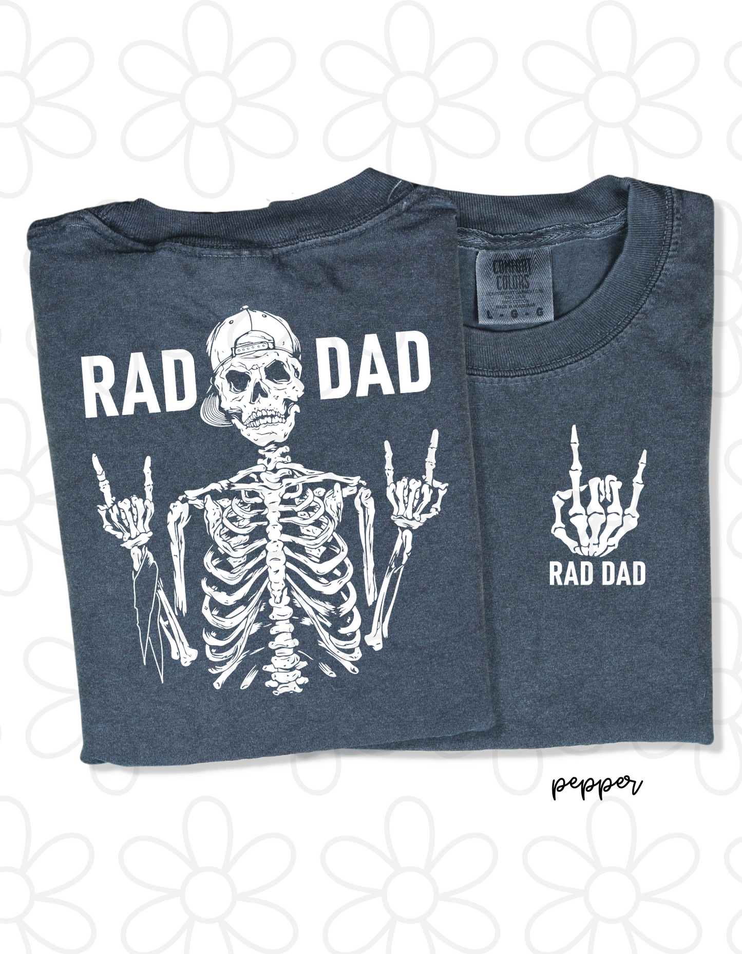 Rad Dad Skeleton Tee
